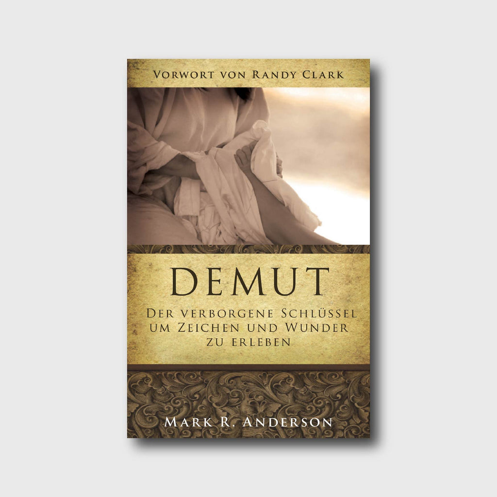 Demut - Mark R. Anderson - Grain-Press Verlag