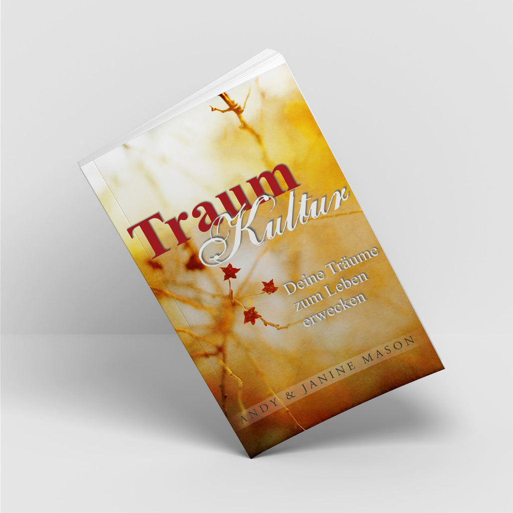 Traumkultur - Andy Mason, Janine Mason - Grain-Press Verlag