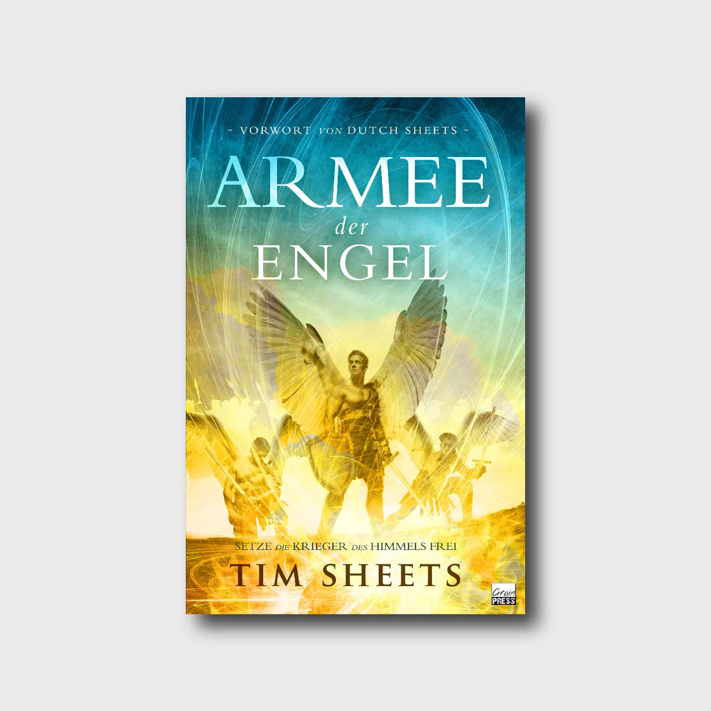 Armee der Engel - Tim Sheets - Grain-Press Verlag
