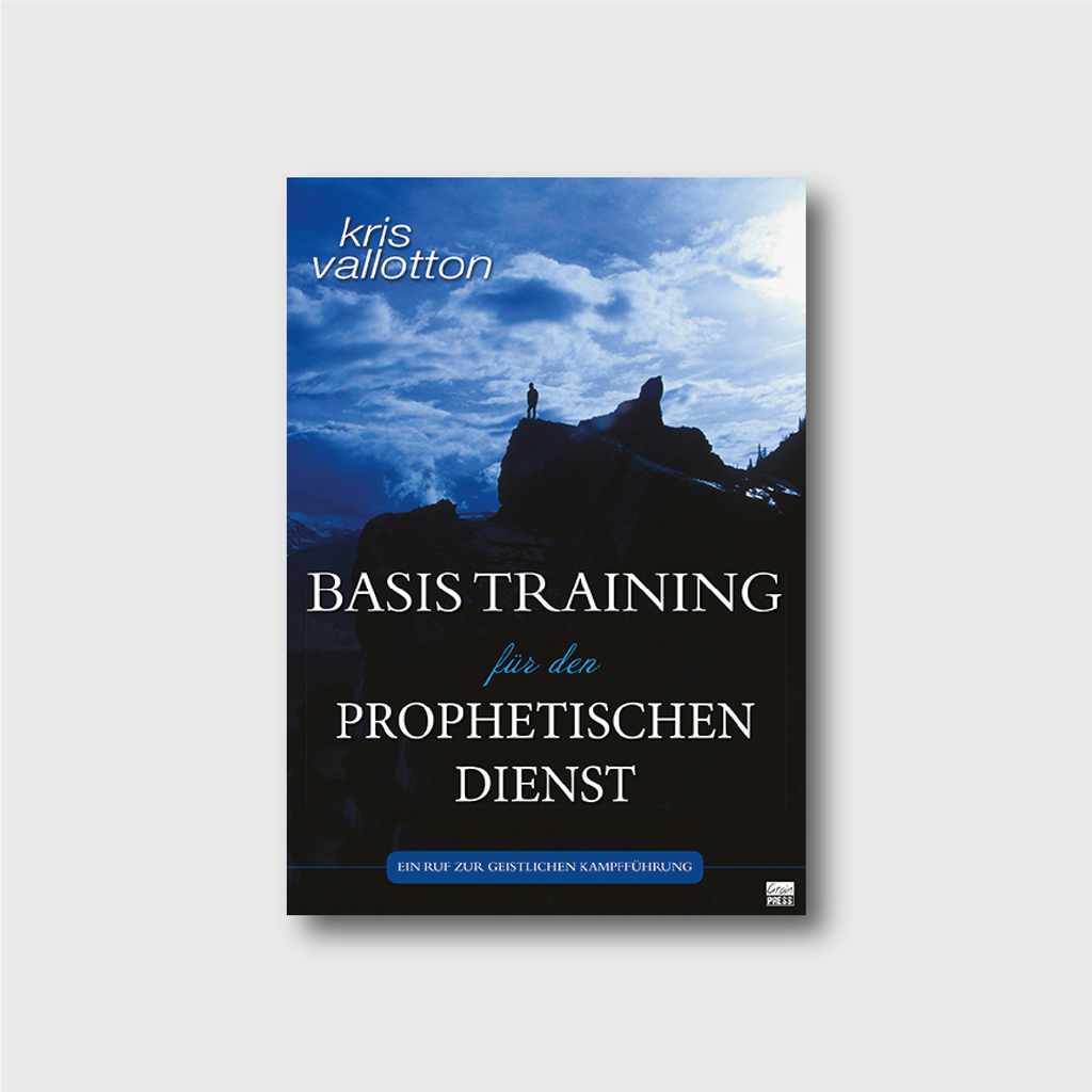 Basistraining für den prophetischen Dienst - Kris Vallotton - Grain-Press Verlag