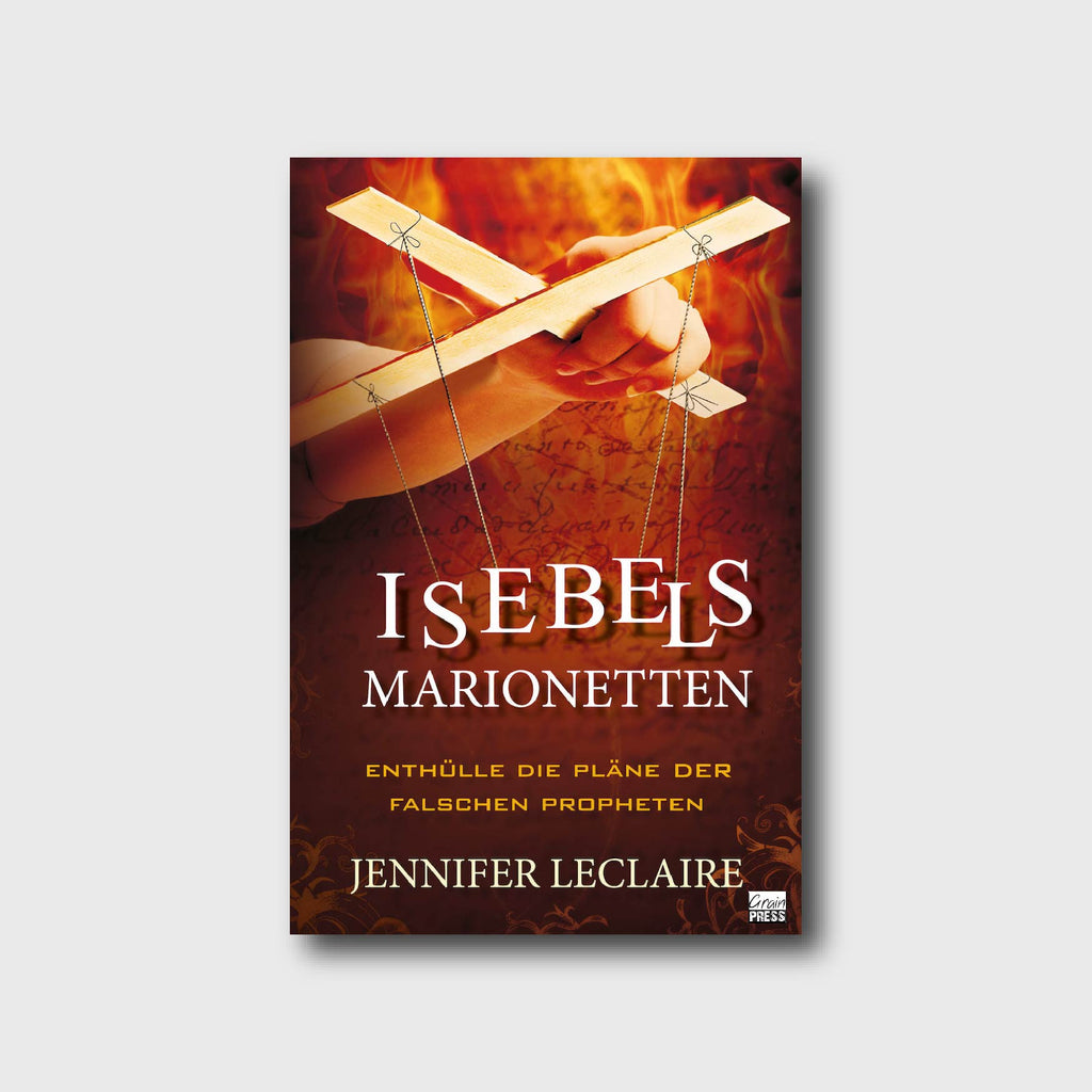 Isebels Marionetten - Jennifer LeClaire - Grain-Press Verlag