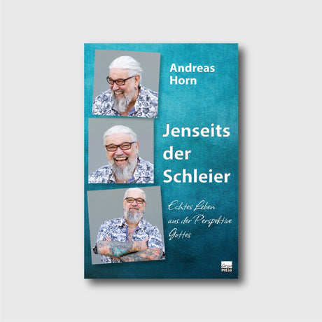 Jenseits der Schleier - Andreas Horn - Grain-Press Verlag