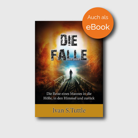 Die Falle - Ivan S. Tuttle - Grain-Press Verlag