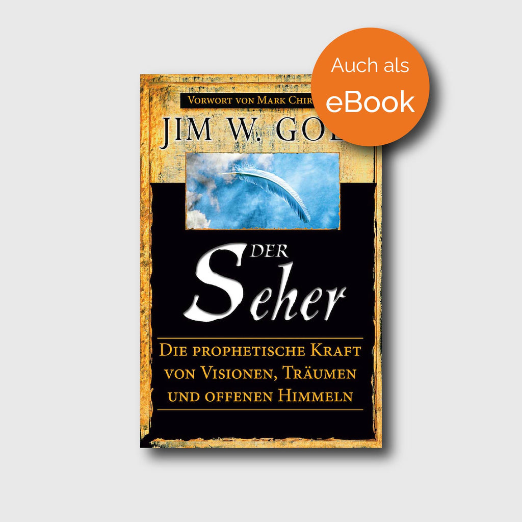 Der Seher - James W. Goll - Grain-Press Verlag